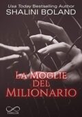 img Shalini Boland - La moglie del milionario (2021)