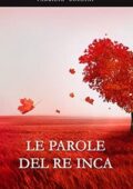 img Fabrizio Bozzini - Le parole del Re Inca (2021)