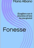 img Maria Albano - Fonesse: (Scegliere ...