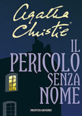 Agatha Christie - Il pericolo senza nome (2021) (mp3 - 128 kbps)