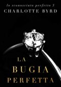 img Charlotte Byrd - Perfect Strangers Vol. 3. La bugia perfetta (2021)