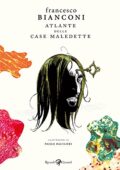 Francesco Bianconi - Atlante delle case maledette (2021)