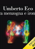 Umberto Eco - Tra menzogna e ironia (2021) (mp3 - 128 kbps)