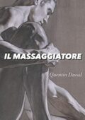 img Quentin Duval  - IL MASSAGGIATORE (2021)