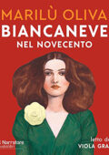 Marilù Oliva - Biancaneve nel Novecento (2021) (mp3 - 128 kbps)