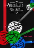 img Daniela Tartaglia - Sfortuna e i suoi fratelli (2021)