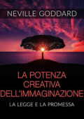 Neville Goddard - La Potenza creativa dell'Immaginazione - La Legge e La Promessa (2021) (mp3 - 128 kbps)
