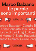 Marco Balzano - Le parole sono importanti꞉ Dove nascono e cosa raccontano (2021) (mp3 - 128 kbps)