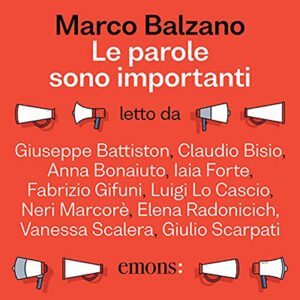 Marco Balzano – Le parole sono importanti꞉ Dove nascono e cosa raccontano (2021) (mp3 – 128 kbps)