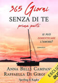 img Anna Bells Campani; Raffaella Di Girolamo - 365 giorni senza te 1 (2021) (mp3 - 128 kbps)