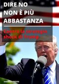 img Shane Johnson - DIRE NO NON È PIÙ ABBASTANZA: Contro la strategia shock di Trump (2021)