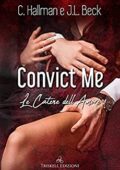 img C. Hallman & J.L. Beck - The Rossi Crime Family Vol. 1. Convict me Le catene dell’amore (