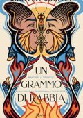 Angeline Boulley - Un grammo di rabbia (2021)