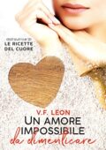 img V. F. Leon - Un amore impossibile da dimenticare (2017)