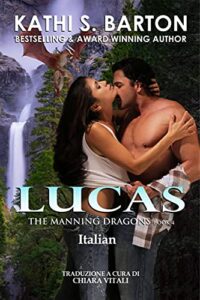 Kathi S. Barton – The Manning Dragons Vol. 4. Lucas (2021)