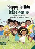 img Marisa Taylor - Happy within/ Felice dentro: English - Italian Bilingual Children