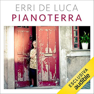 Erri De Luca – Pianoterra (2021) (mp3 – 128 kbps)