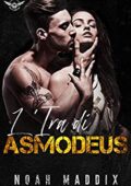 Noah Maddix - L'ira di Asmodeus (2021)