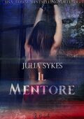 Julia Sykes - Impossible Vol. 5. Il Mentore (2021)
