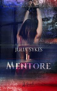 Julia Sykes – Impossible Vol. 5. Il Mentore (2021)