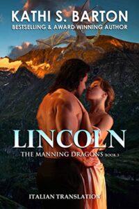 Kathi S. Barton – The Manning Dragons Vol. 3. Lincoln (2021)