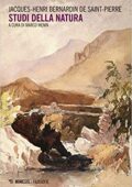 Jacques-Henri Bernardin de Saint-Pierre, Marco Menin (a cura di) - Studi della natura (2020)