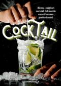 img Giovanni Villa - COCKTAIL: Ricrea i migliori cocktail del mondo come i barman professionisti (2