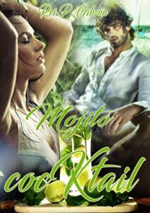 Rei P. Gibson – Mojito (2017)