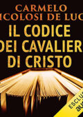 img Carmelo Nicolosi De Luca - Il codice dei cavalieri di Cristo (2021) (mp3 - 128 kbps)