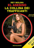 img Rey Molina - La collina dei trafficanti (2021) (mp3 - 128 kbps)