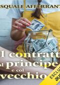 img Pasquale Afferrante - Il contratto col principe e col vecchio re (2021) (mp3 - 128 kbps)