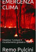 img Remo Pulcini - EMERGENZA CLIMA: Obiettivo “Limitare il riscaldamento globale a 1,5 ° C” (2