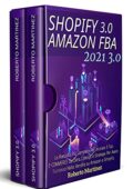 img Roberto Matinez - Shopify 3.0 + Amazon Fba 3.0; La Raccolta Più Completa Per Iniziare Il Tuo E