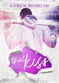 Karen Morgan – Matches of love Vol. 1. That Kiss (2021)