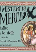 Davide Morosinotto - Salire a le stelle꞉ I misteri di Mercurio 4 - Giotto (2021) (mp3 - 128 kbps)