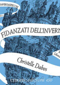 Christelle Dabos - I fidanzati dell'inverno꞉ L'Attraversaspecchi 1 (2021) (mp3 - 128 kbps)