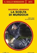 img Maureen Jennings - La Scelta di Murdoch (2013)
