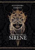 Alexandra Christo - La regina delle sirene (2021)