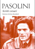 Pier Paolo Pasolini - Scritti Corsari (2015)