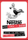 img AA. VV. - Nestlè non ama i bebè. Latte in polvere o polvere letale? (2013)