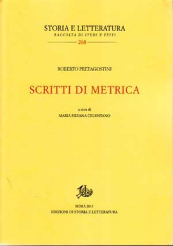 Roberto Pretagostini – Scritti di Metrica (2011)