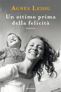 Agnès Ledig – Un attimo prima della felicità (2015)