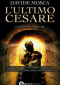 Davide Mosca - L'ultimo Cesare (2014)