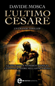 Davide Mosca – L’ultimo Cesare (2014)