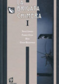 img La Brigata Chimera - Serie Completa (6 Volumi) (L