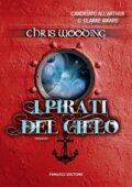 Chris Wooding - I pirati del cielo (2013)