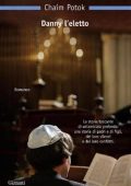 Chaim Potok - Danny l'eletto (2014)