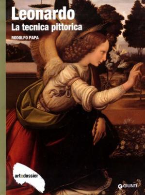 Rodolfo Papa – Leonardo. La Tecnica Pittorica (2011)
