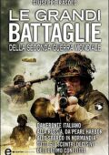 Giuseppe Rasolo - Le Grandi Battaglie della Seconda Guerra Mondiale (2013)