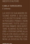 Carla Vangelista - L'attesa (2011)